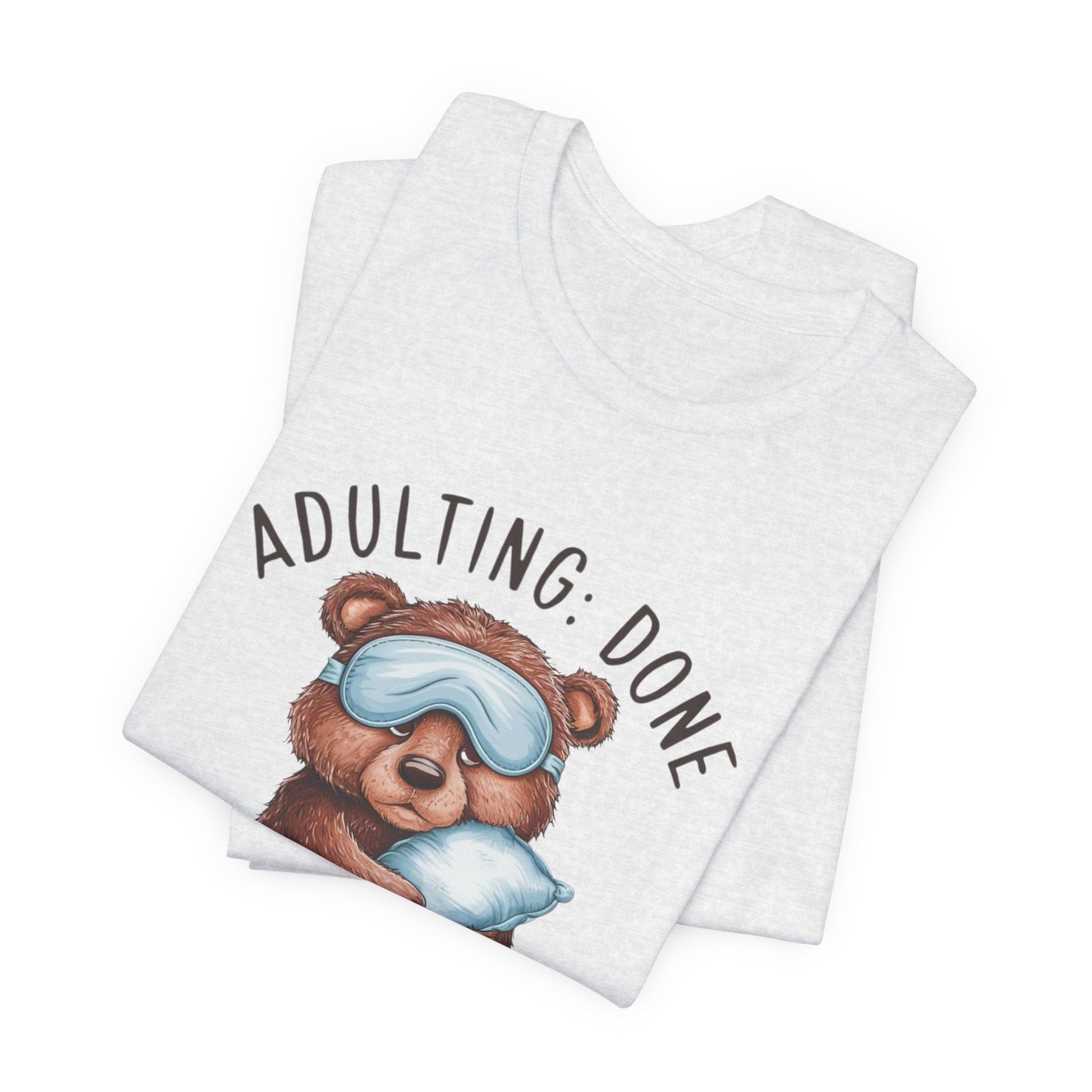 Adulting Funny T - Shirt Silly Meme Tee Mental Health Goofy Y2K Shirt Trendy Cartoon Vintage ADHD Funny Shirts - Bebe Buchi