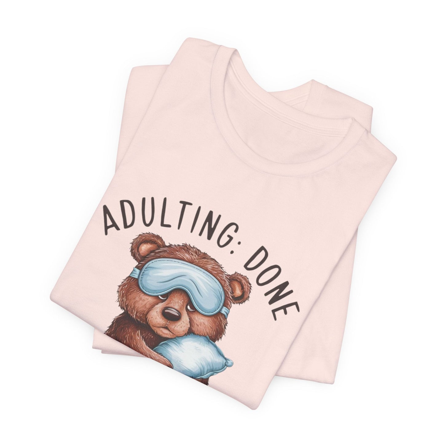 Adulting Funny T - Shirt Silly Meme Tee Mental Health Goofy Y2K Shirt Trendy Cartoon Vintage ADHD Funny Shirts - Bebe Buchi