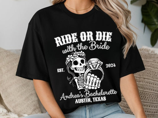 Bride Or Die Funny Bachelorette Party Shirts - Bebe Buchi