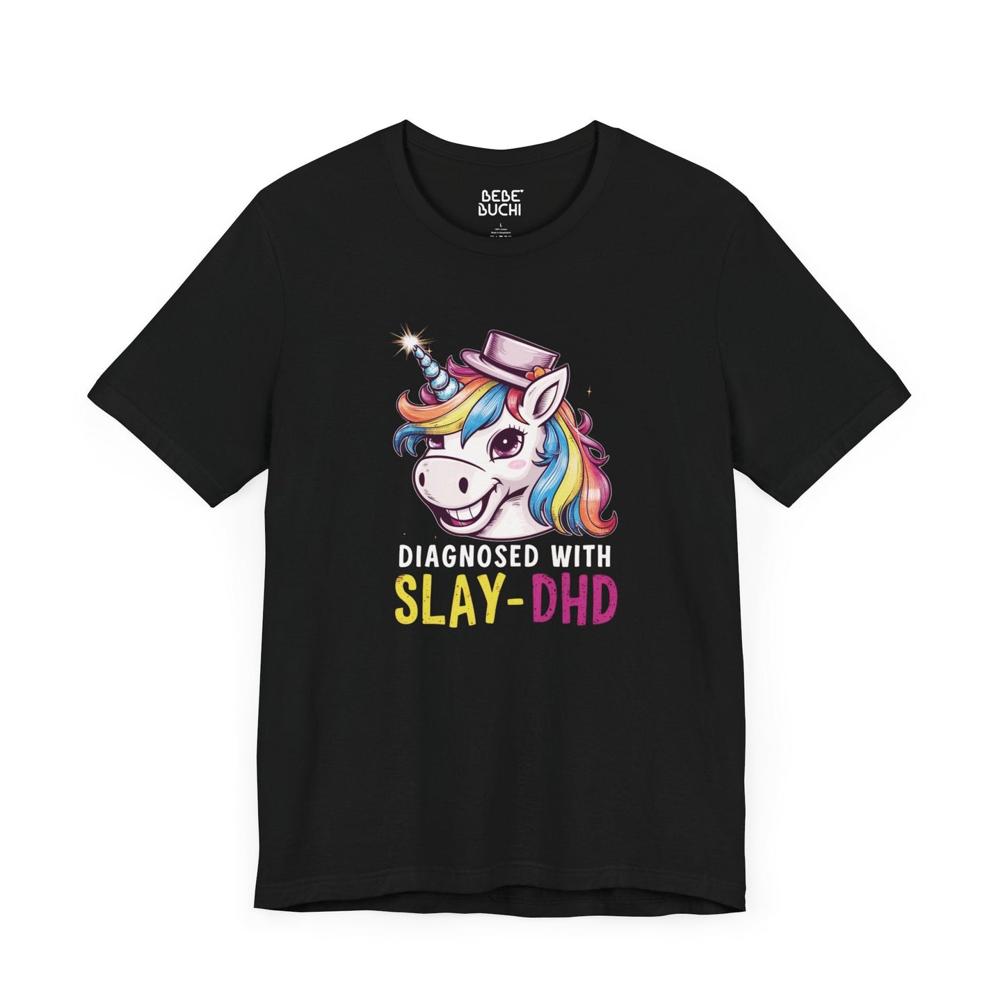 Diagnosed with Slay - DHD Funny T - Shirt Silly Meme Tee Mental Health Goofy Y2K Shirt Trendy Cartoon Vintage ADHD Funny Shirts - Bebe Buchi