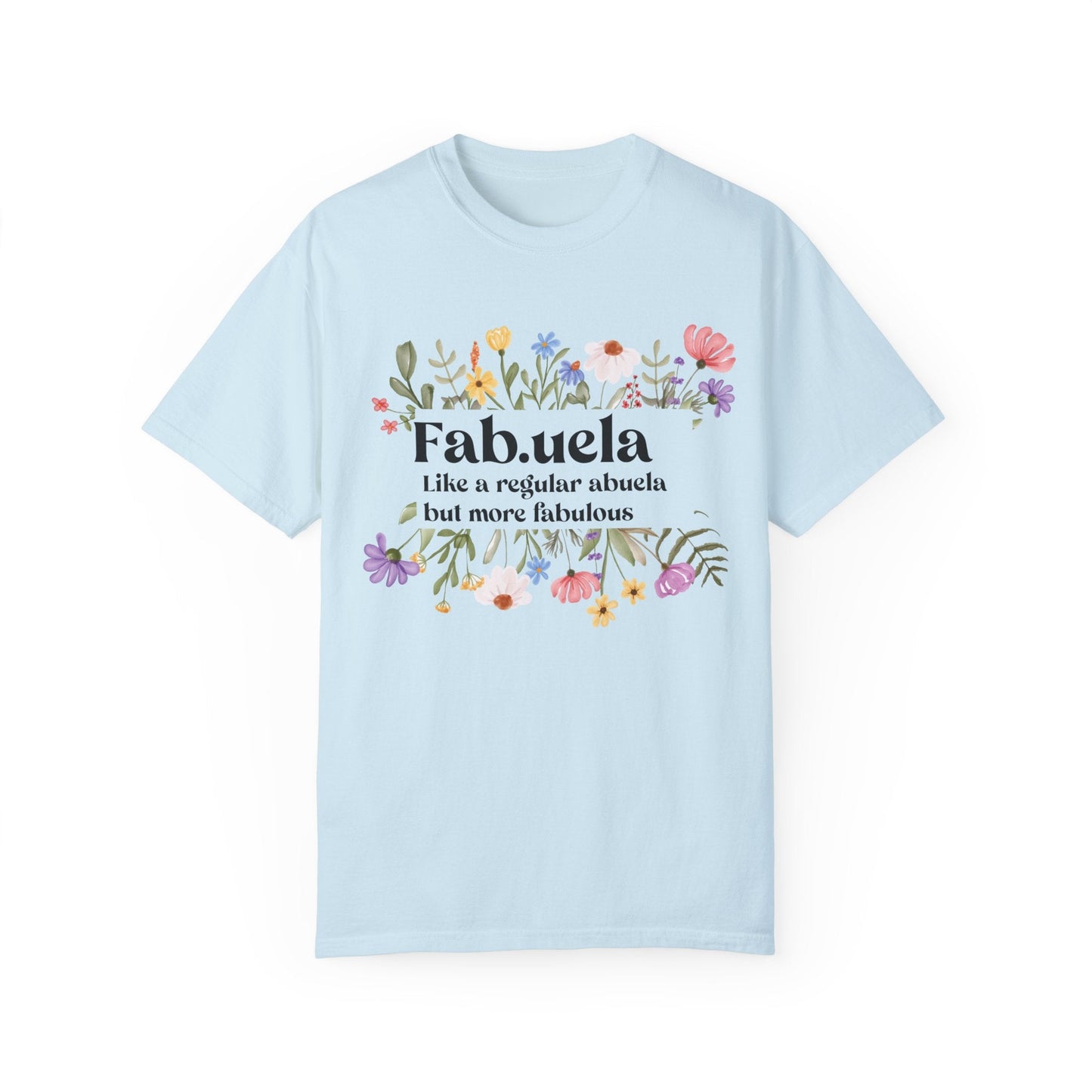 Fabuela Definition Tee - Spanish Grandma Shirt, Glamma Gift Baby Reveal Surprise for New Grandma Funny Abuela T-Shirt - Bebe Buchi