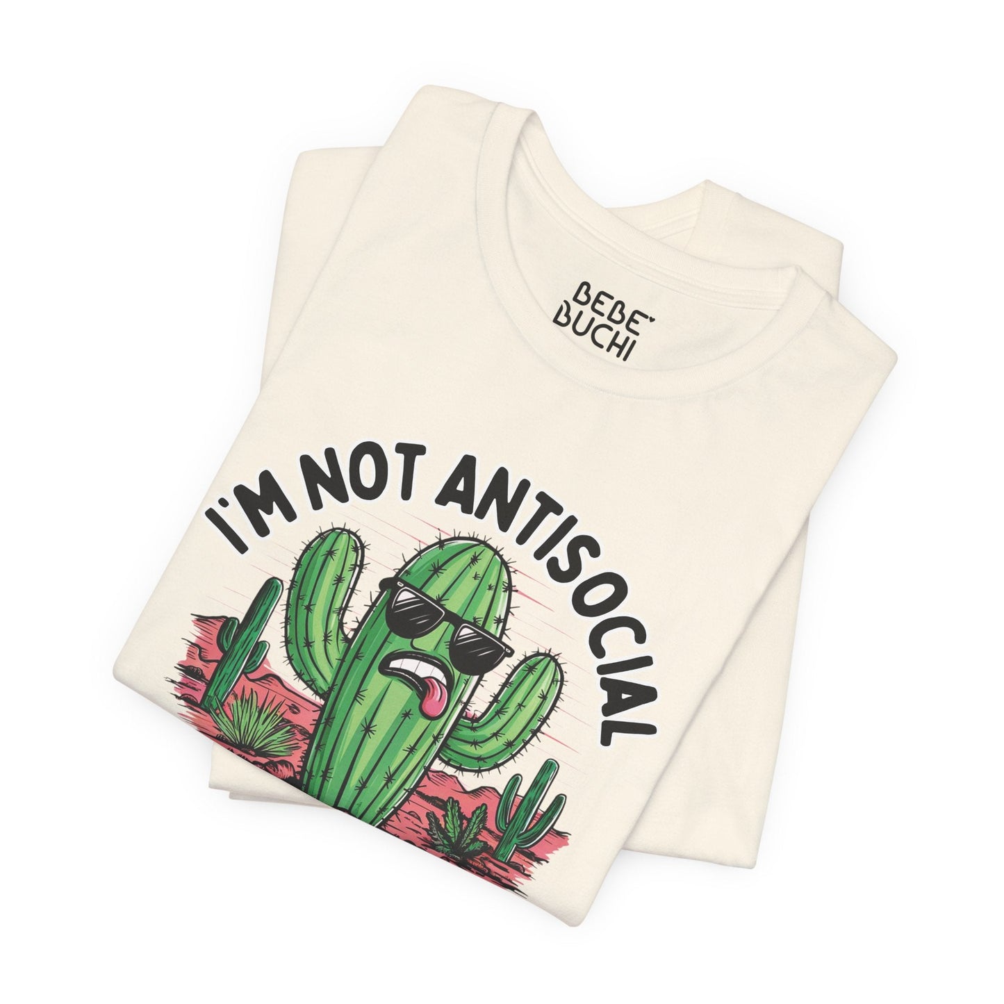 I'm Not Antisocial Funny T - Shirt Silly Meme Tee Mental Health Goofy Y2K Shirt Trendy Cartoon Vintage ADHD Funny Shirts - Bebe Buchi