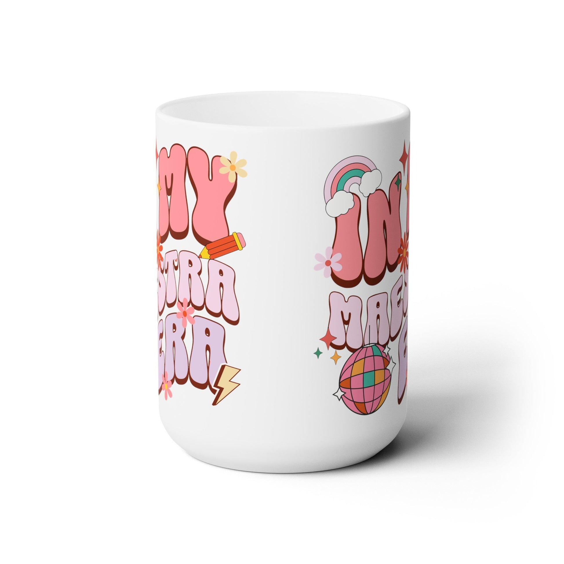 In My Maestra Era Mug Teacher Gift Ceramic Mug 15oz - Bebe Buchi