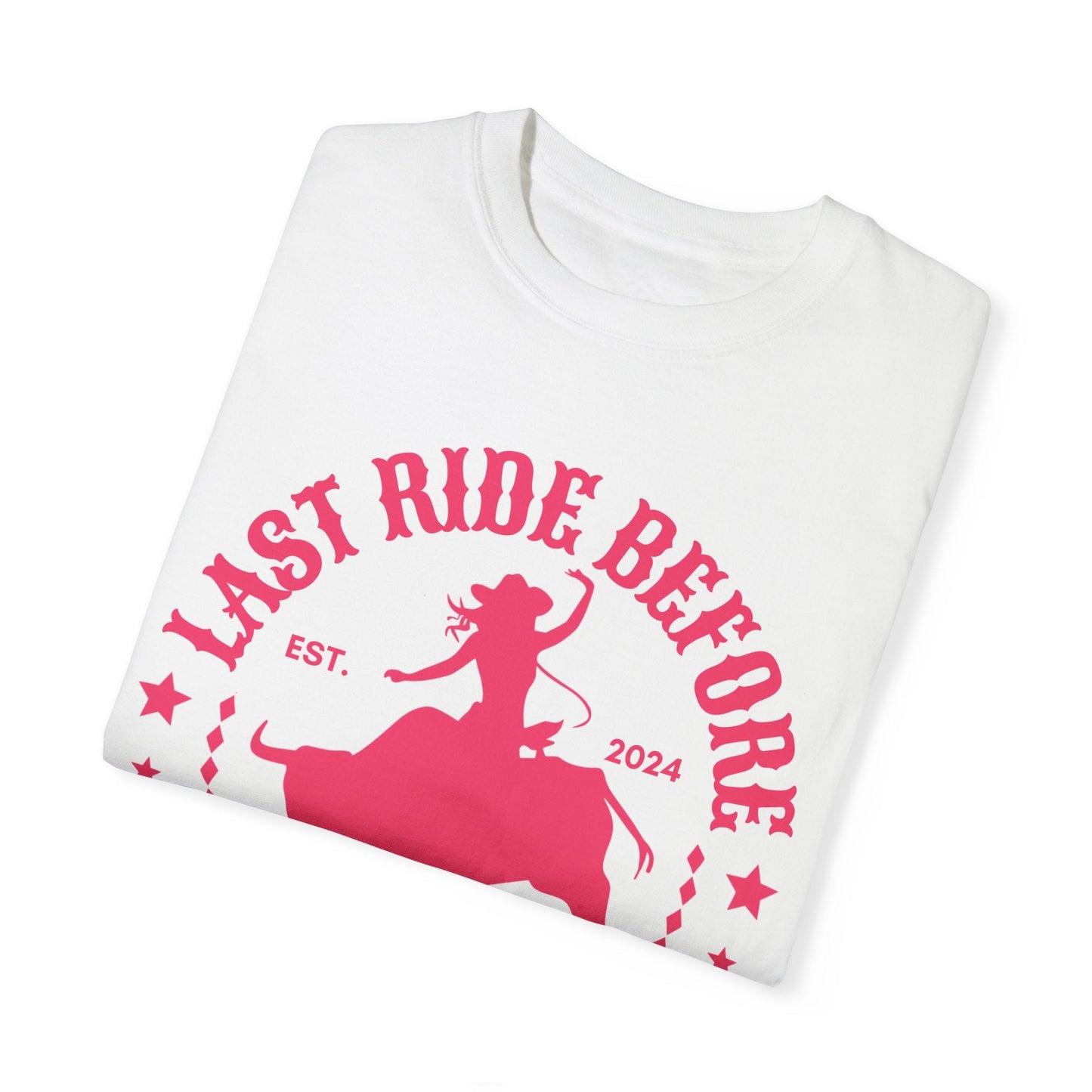 Last Ride Before Bachelorette Shirt, Personalized Location Western Bridal Party Shirt, Custom Western Bachelorette Shirt Western Bride Shirt - Bebe Buchi