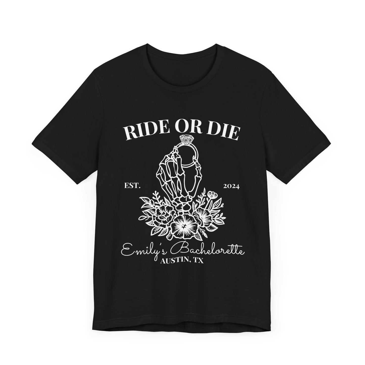 Ride or Die with the Bride Bachelorette Shirt - Personalized - Bebe Buchi