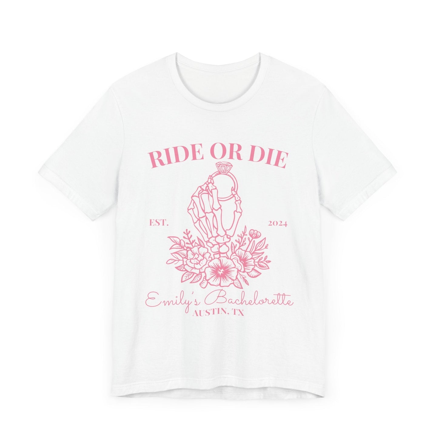 Ride or Die with the Bride Bachelorette Shirt - Personalized - Bebe Buchi