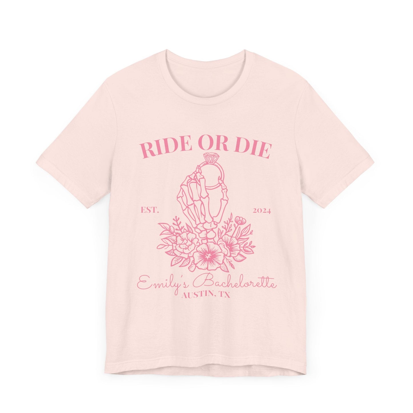 Ride or Die with the Bride Bachelorette Shirt - Personalized - Bebe Buchi