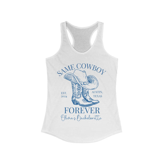 Same Cowboy Forever Bachelorette Shirt, Custom Bachelorette Racerback Tank - Bebe Buchi