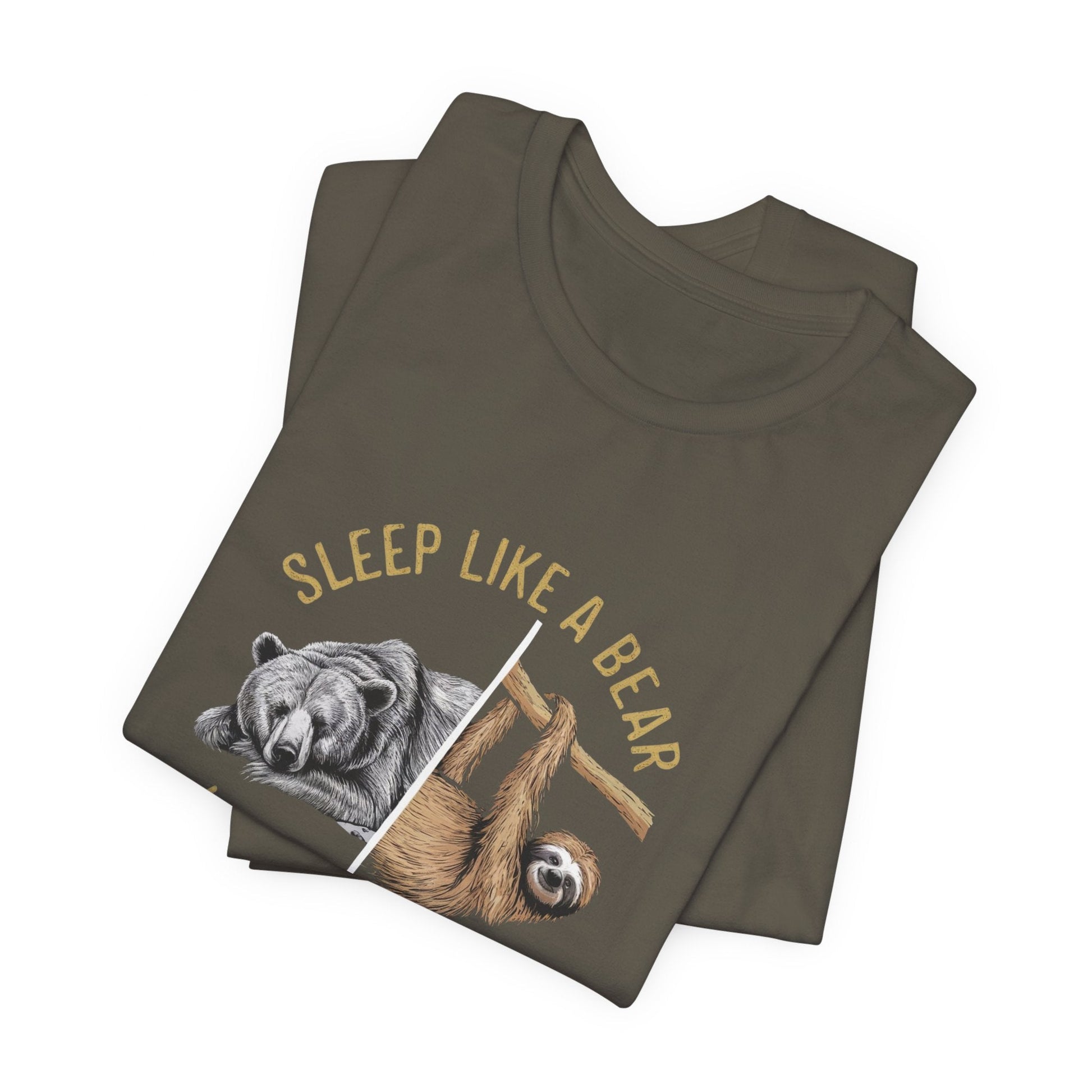 Sleep Like a Bear Work Like a Sloth Funny T - Shirt Silly Meme Tee - Bebe Buchi